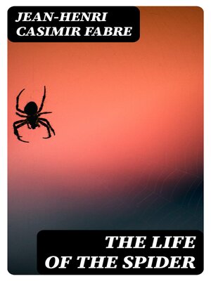 cover image of The Life of the Spider